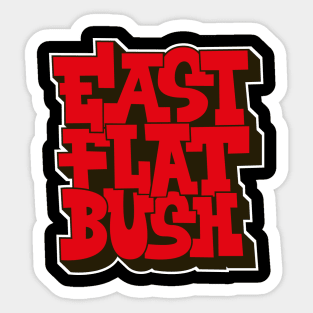 East Flatbush Vibes: Graffiti Comic Style Sticker